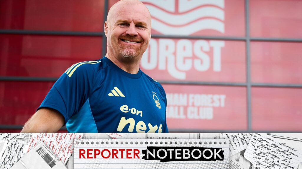 Reporter Notebook: Sean Dyche doing things his way as weight lifted at Nottingham Forest | Football News